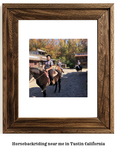 horseback riding near me in Tustin, California